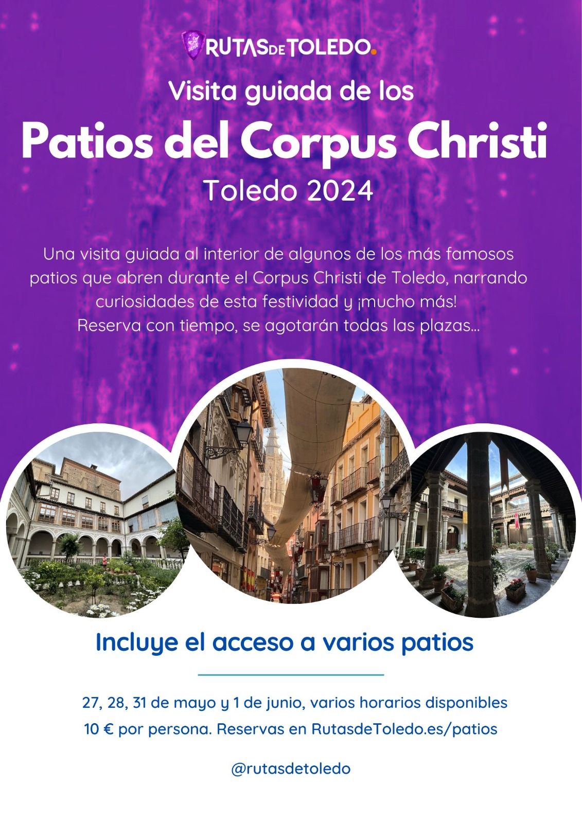 Visita guiada por los patios del Corpus Christi de Toledo 2024
