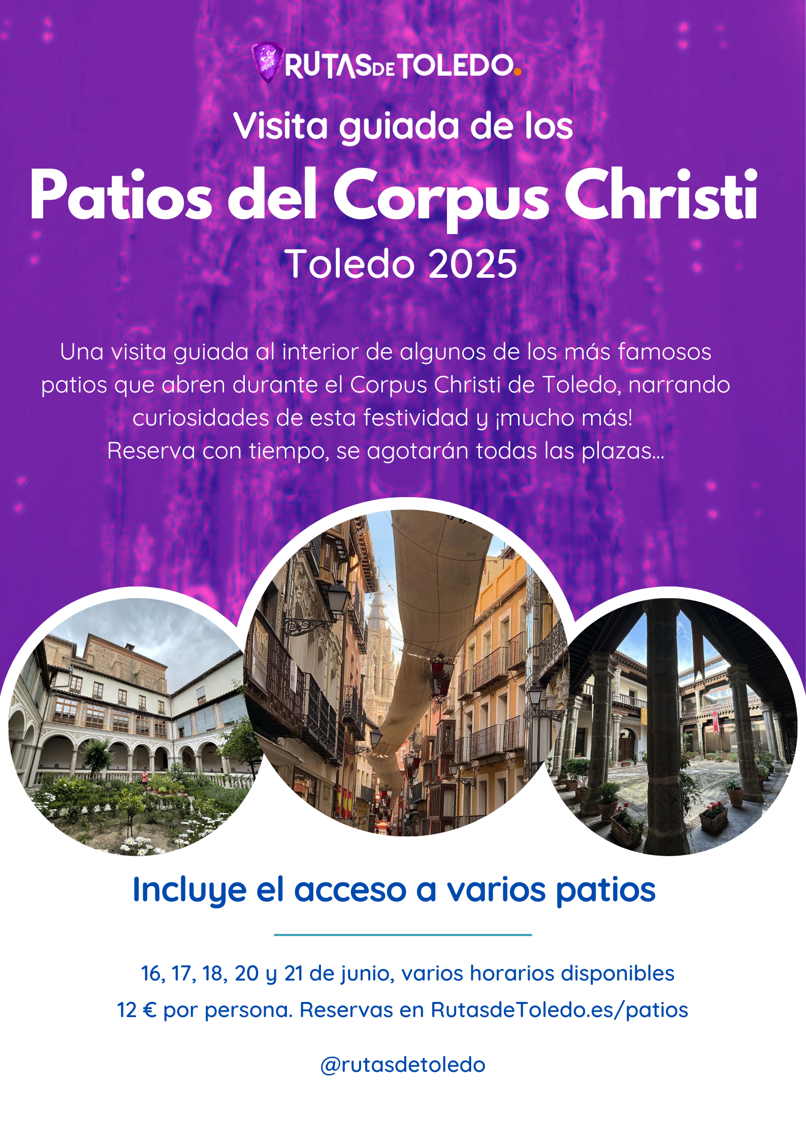 Visita guiada por los patios del Corpus Christi 2025 en Toledo