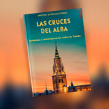 "Las Cruces del Alba" de Manuel Blázquez